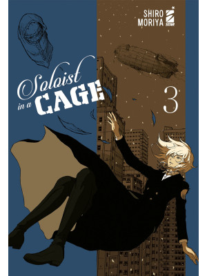 Soloist in a cage. Vol. 3