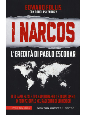I Narcos. L'eredità di Pabl...
