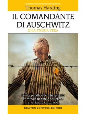 Il comandante di Auschwitz....