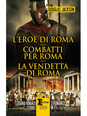 L'eroe di Roma-Combatti per...