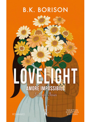 Amore impossibile. Lovelight