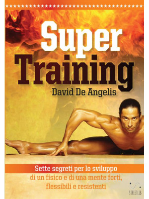 Super training. Sette segre...