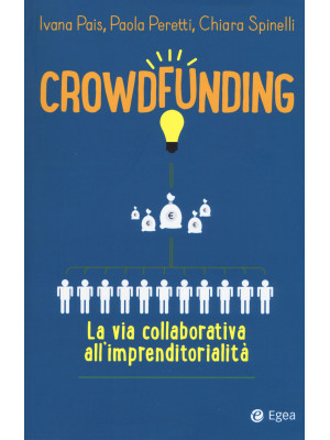 Crowdfunding. La via collab...