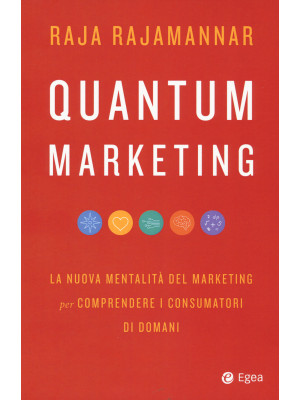 Quantum marketing. La nuova...