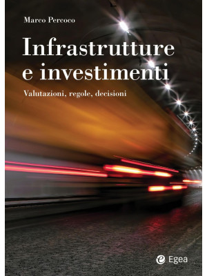 Infrastrutture e investimen...