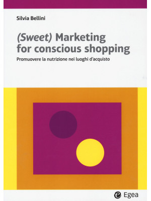(Sweet) marketing for consc...