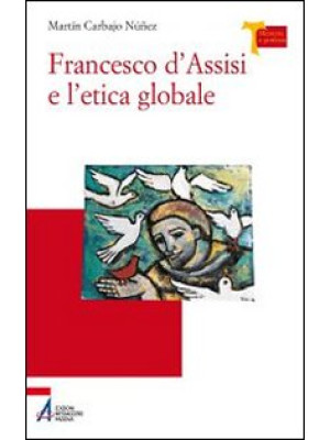 Francesco d'Assisi e l'etic...