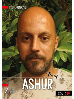 Ashur. Il gusto del futuro