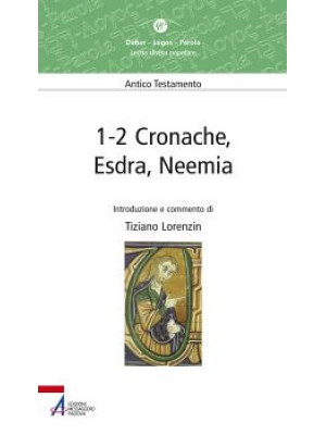 1-2 Cronache, Esdra, Neemia...