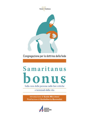 Samaritanus Bonus. Sulla cu...