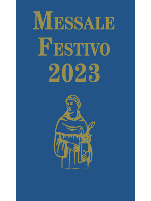 Messale festivo 2023. Edizi...