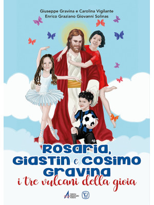 Rosaria, Giastin e Cosimo G...