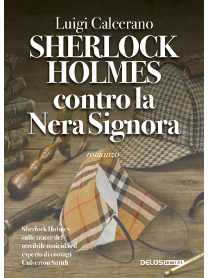 Sherlock Holmes contro la n...