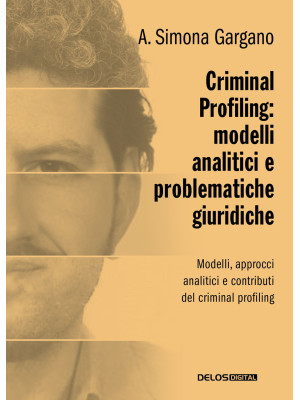 Criminal profiling: modelli...
