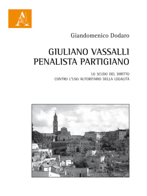 Giuliano Vassalli penalista...