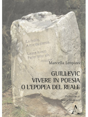 Guillevic. Vivere in poesia...