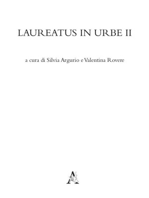 Laureatus in Urbe. Vol. 2