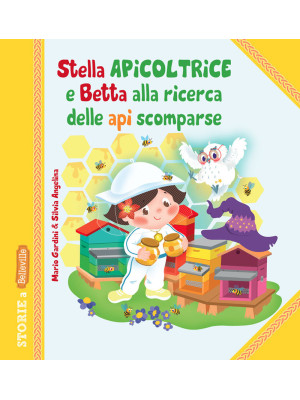 Stella Apicoltrice e Betta ...