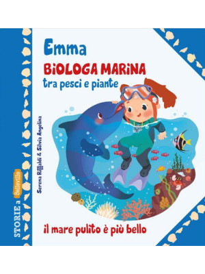 Emma biologa marina tra pes...