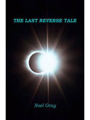 The last reverse tale