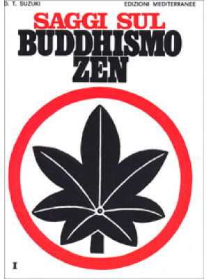 Saggi sul buddhismo Zen. Vo...