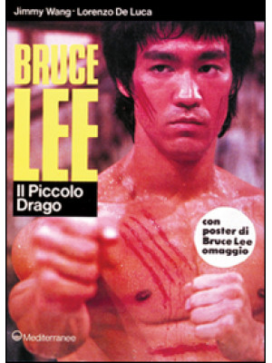 Bruce Lee: il piccolo drago