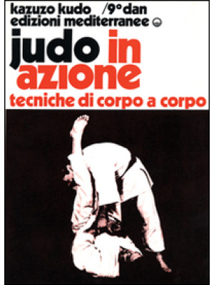 Judo in azione. Vol. 4: Tec...