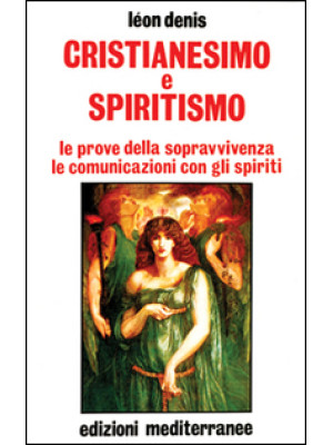 Cristianesimo e spiritismo....