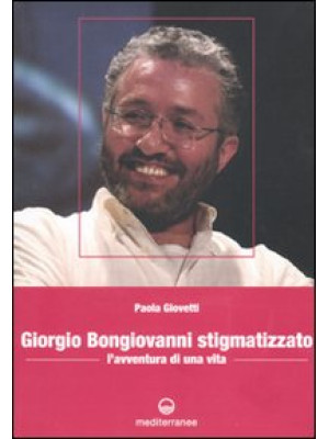 Giorgio Bongiovanni stigmat...