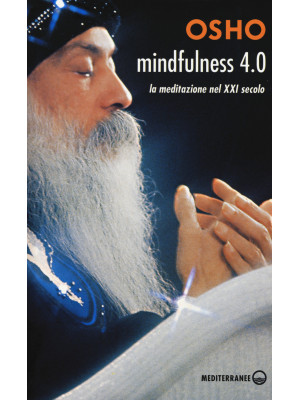 Mindfulness 4.0. La meditaz...