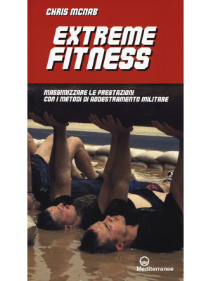 Extreme fitness. Massimizza...