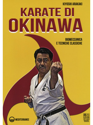 Karate di Okinawa. Biomecca...