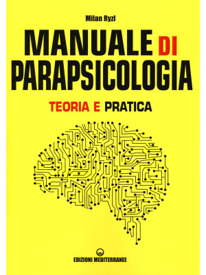 Manuale di parapsicologia. ...