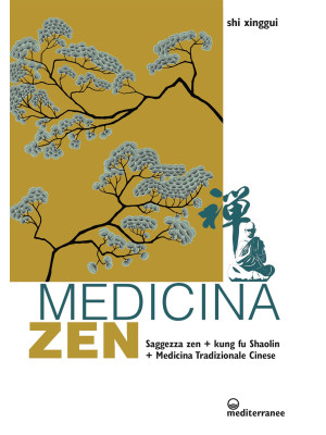 Medicina zen. Saggezza zen....