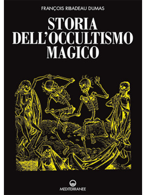 Storia dell'occultismo magico