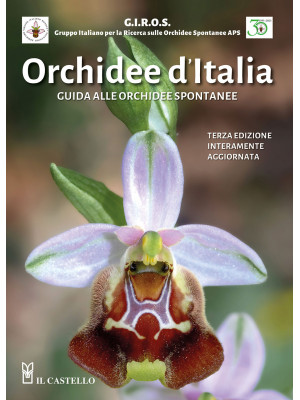 Orchidee d'Italia. Guida al...