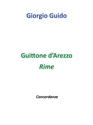 Guittone d'Arezzo. Rime