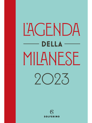 L'agenda della milanese 2023