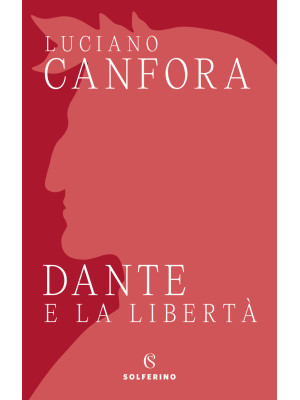 Dante e la libertà