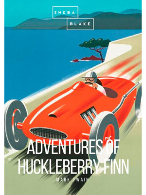 The adventures of Huckleber...