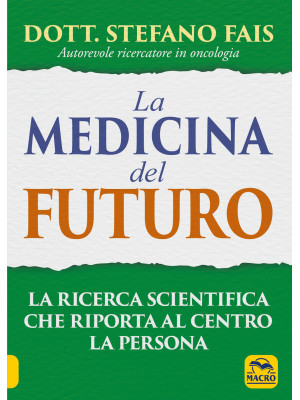 La medicina del futuro. La ...