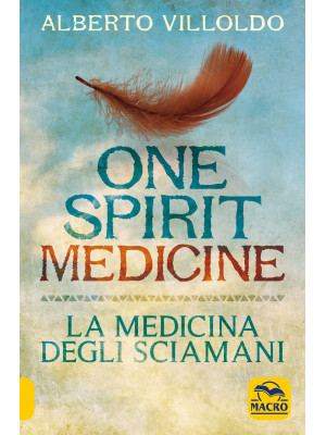 One spirit medicine. La med...
