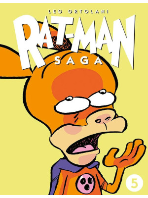 Rat-man saga. Vol. 5
