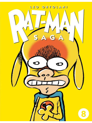 Rat-man saga. Vol. 8