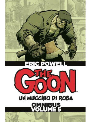 The Goon. Un mucchio di rob...