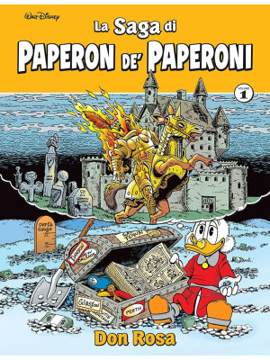 La saga di Paperon de' Paperoni. Vol. 1