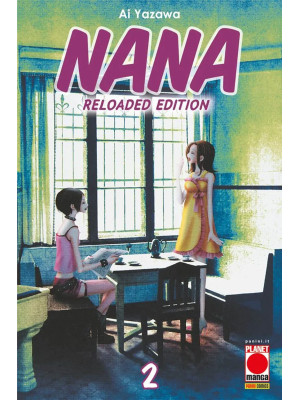 Nana. Reloaded edition. Vol. 2