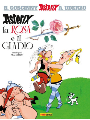 Asterix, la rosa e il gladi...