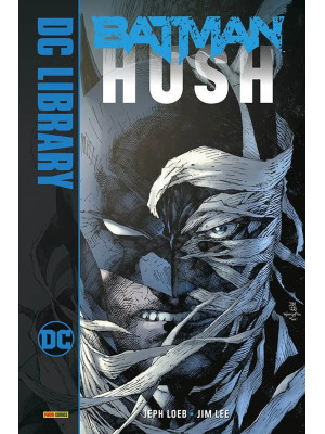 Hush. Batman