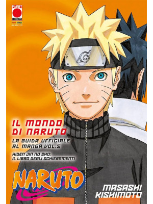 Il mondo di Naruto. La guid...